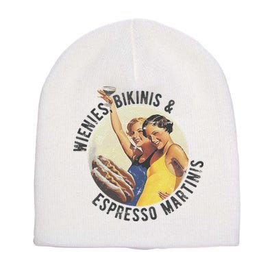 Fun Girl Summer Essentials Wienies Bikinis Espresso Martinis Short Acrylic Beanie