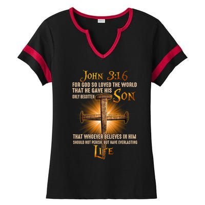 For God So Loved The World That He Gave His Only Begotten Son Ladies Halftime Notch Neck Tee