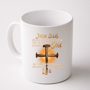 For God So Loved The World That He Gave His Only Begotten Son Coffee Mug