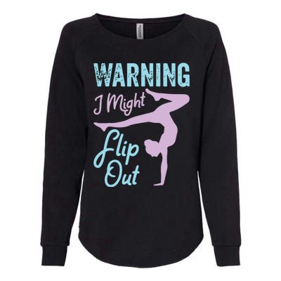 Funny Gymnastics Sport Quote Warning I Might Flip Out Womens California Wash Sweatshirt