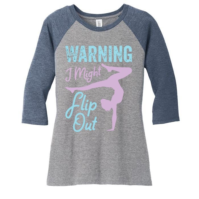 Funny Gymnastics Sport Quote Warning I Might Flip Out Women's Tri-Blend 3/4-Sleeve Raglan Shirt