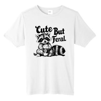 Feral Girl Summer Funny Meme Cute But Feral Raccoon Vacation Tall Fusion ChromaSoft Performance T-Shirt