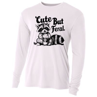 Feral Girl Summer Funny Meme Cute But Feral Raccoon Vacation Cooling Performance Long Sleeve Crew