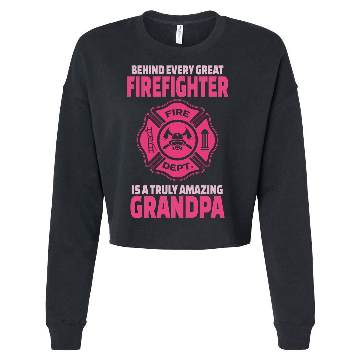 Firefighter Grandpa Support Of Granddaughter Grandson Gift Cropped Pullover Crew