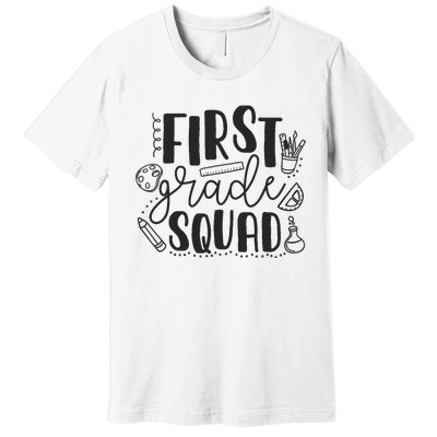 First Grade Squad Teacher Premium T-Shirt