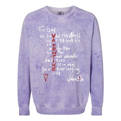 For God So Loved The World Jesus Is My Valentine Colorblast Crewneck Sweatshirt