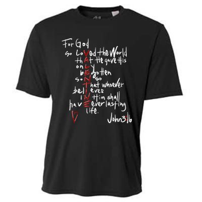 For God So Loved The World Jesus Is My Valentine Cooling Performance Crew T-Shirt