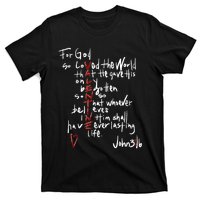 For God So Loved The World Jesus Is My Valentine T-Shirt