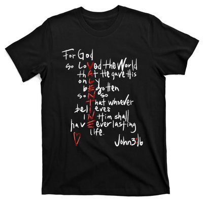 For God So Loved The World Jesus Is My Valentine T-Shirt