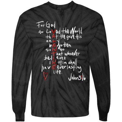 For God So Loved The World Jesus Is My Valentine Tie-Dye Long Sleeve Shirt