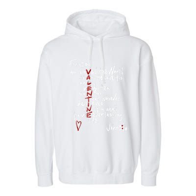 For God So Loved The World Jesus Is My Valentine Garment-Dyed Fleece Hoodie