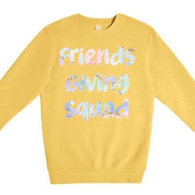 Friends Giving Squad Gift Premium Crewneck Sweatshirt