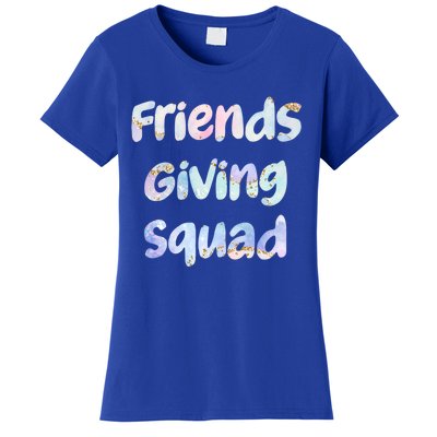 Friends Giving Squad Gift Women's T-Shirt