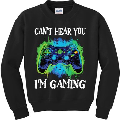 Funny Gamer Saying CanT Hear You IM Gaming Boy Teens Kids Sweatshirt