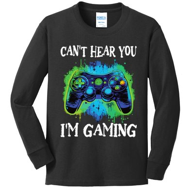 Funny Gamer Saying CanT Hear You IM Gaming Boy Teens Kids Long Sleeve Shirt