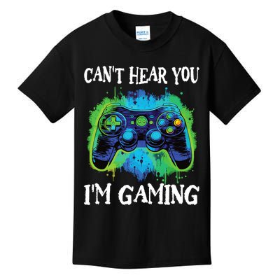 Funny Gamer Saying CanT Hear You IM Gaming Boy Teens Kids T-Shirt