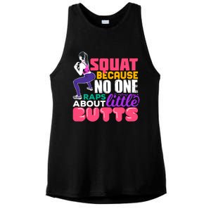 Fitness Gift Squats Because No One Raps About Little Butts Great Gift Ladies PosiCharge Tri-Blend Wicking Tank