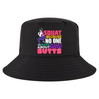 Fitness Gift Squats Because No One Raps About Little Butts Great Gift Cool Comfort Performance Bucket Hat