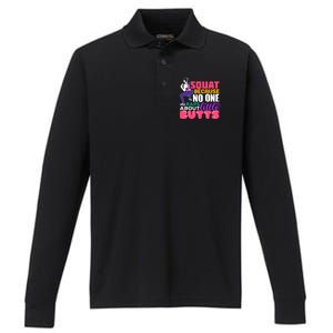 Fitness Gift Squats Because No One Raps About Little Butts Great Gift Performance Long Sleeve Polo