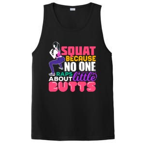 Fitness Gift Squats Because No One Raps About Little Butts Great Gift PosiCharge Competitor Tank