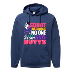 Fitness Gift Squats Because No One Raps About Little Butts Great Gift Performance Fleece Hoodie