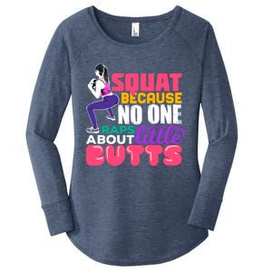 Fitness Gift Squats Because No One Raps About Little Butts Great Gift Women's Perfect Tri Tunic Long Sleeve Shirt