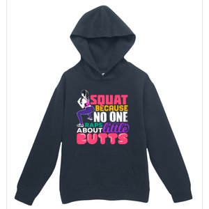 Fitness Gift Squats Because No One Raps About Little Butts Great Gift Urban Pullover Hoodie