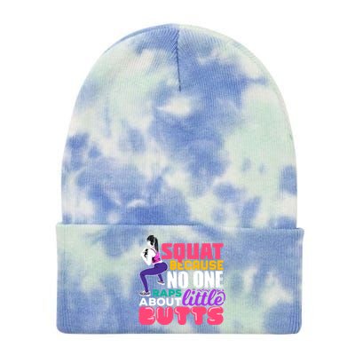 Fitness Gift Squats Because No One Raps About Little Butts Great Gift Tie Dye 12in Knit Beanie