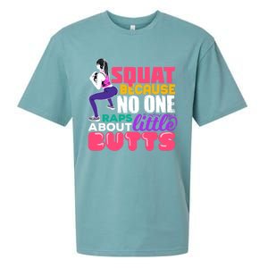 Fitness Gift Squats Because No One Raps About Little Butts Great Gift Sueded Cloud Jersey T-Shirt