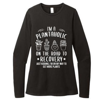 Funny Gardening Succulent Plants Lover IM A Plantaholic Womens CVC Long Sleeve Shirt