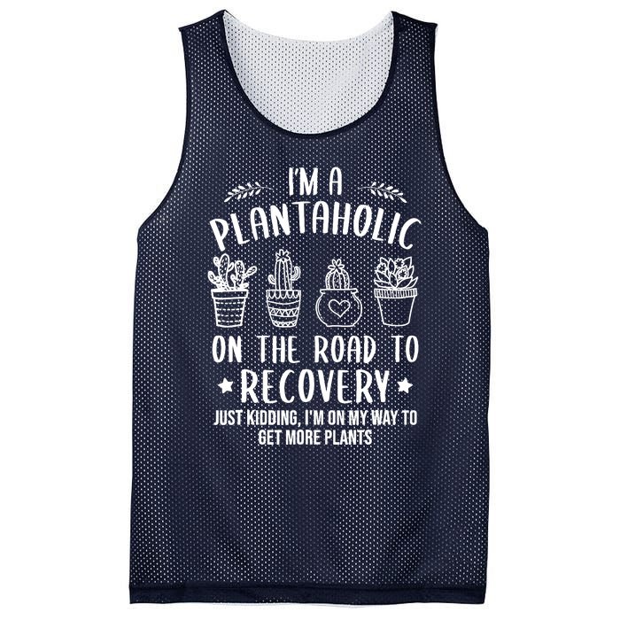 Funny Gardening Succulent Plants Lover IM A Plantaholic Mesh Reversible Basketball Jersey Tank