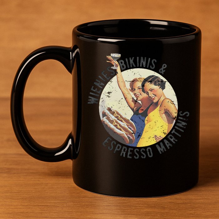Fun Girl Summer Essentials Wienies Bikinis Espresso Martinis 11oz C Handle Ceramic Mug