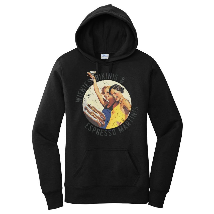 Fun Girl Summer Essentials Wienies Bikinis Espresso Martinis Women's Pullover Hoodie