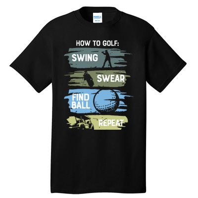 Funny Golf Swing Swear Findball Repeat Tall T-Shirt