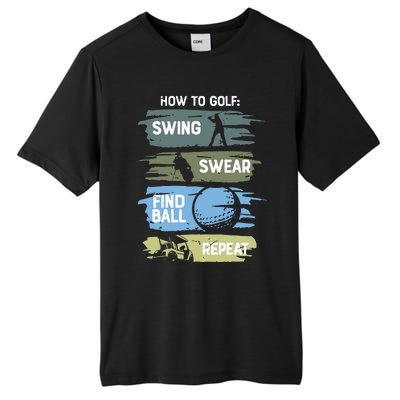 Funny Golf Swing Swear Findball Repeat Tall Fusion ChromaSoft Performance T-Shirt