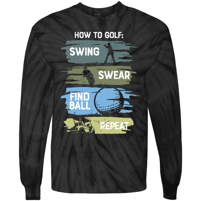 Funny Golf Swing Swear Findball Repeat Tie-Dye Long Sleeve Shirt