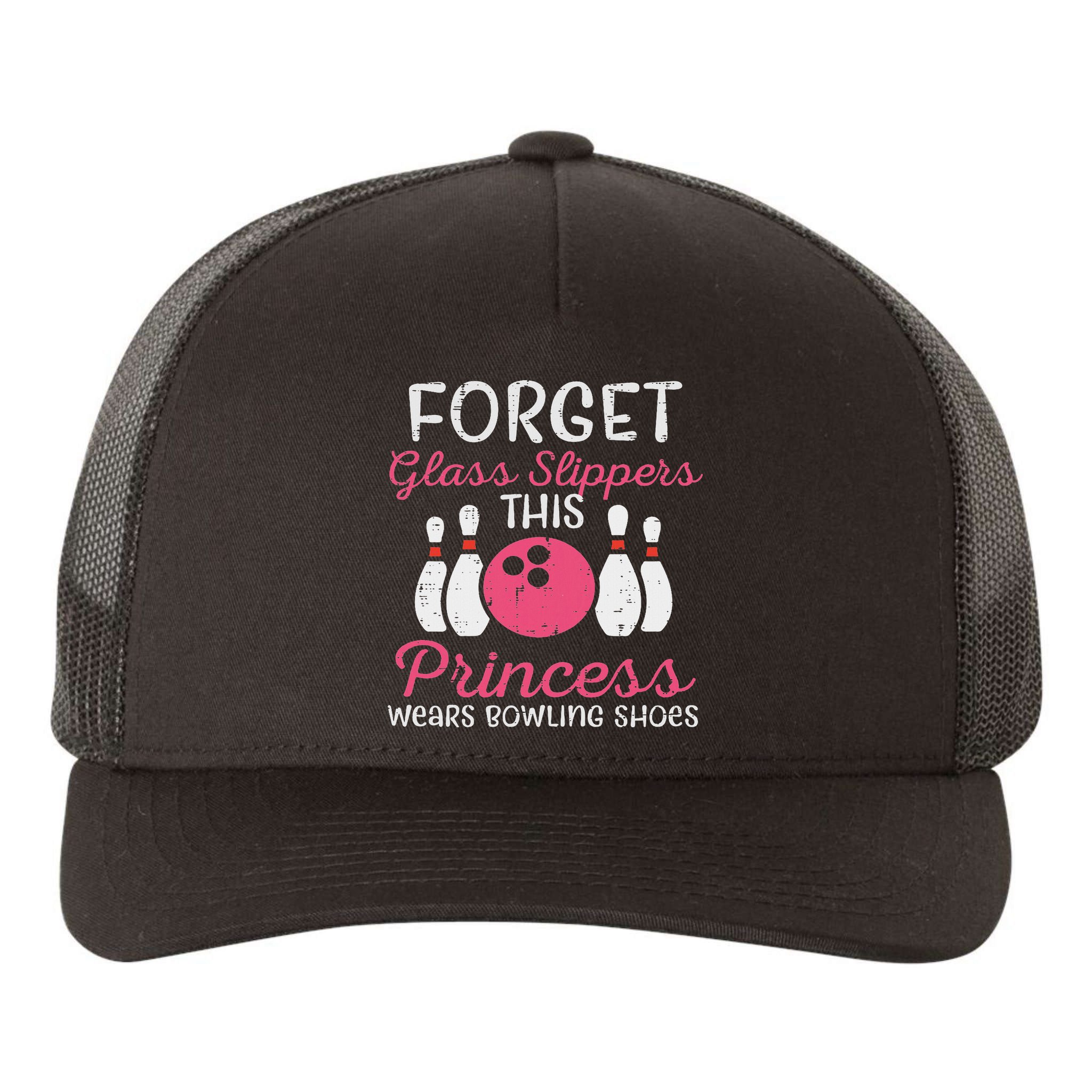 Forget Glass Slippers Bowling Shoes Bowler Women Yupoong Adult 5-Panel Trucker Hat