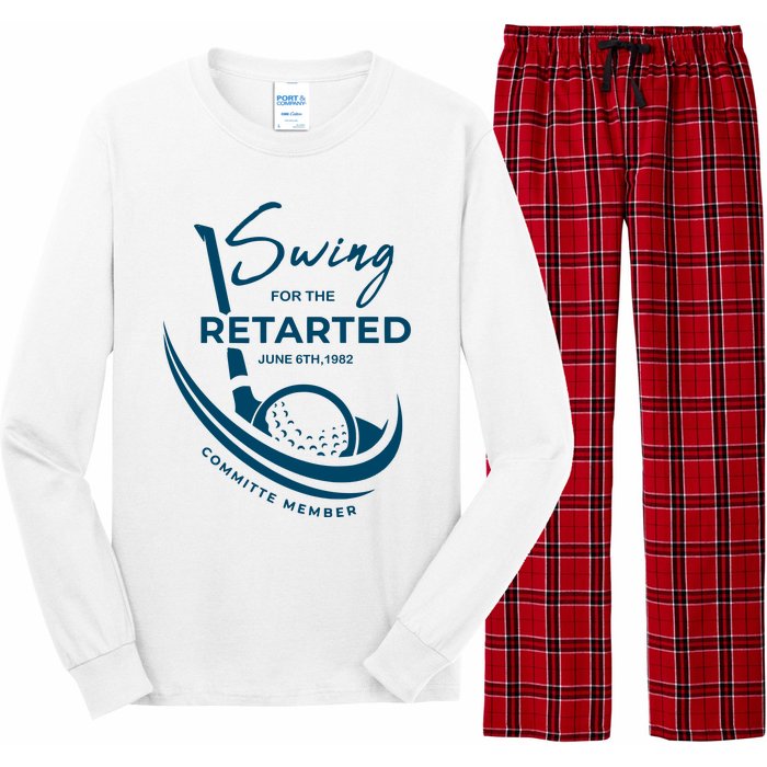 Funny Golf Sayings Swing For The Retarded Long Sleeve Pajama Set