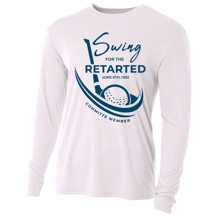 Funny Golf Sayings Swing For The Retarded Cooling Performance Long Sleeve Crew