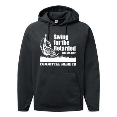 Funny Golf Swing For The Retarded June 6th 1982 Performance Fleece Hoodie