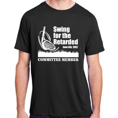 Funny Golf Swing For The Retarded June 6th 1982 Adult ChromaSoft Performance T-Shirt