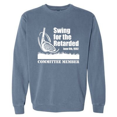 Funny Golf Swing For The Retarded June 6th 1982 Garment-Dyed Sweatshirt