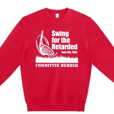 Funny Golf Swing For The Retarded June 6th 1982 Premium Crewneck Sweatshirt