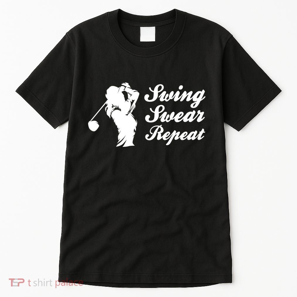 Funny Golf Swing Swear Repeat Female Golfer Version Tall T-Shirt