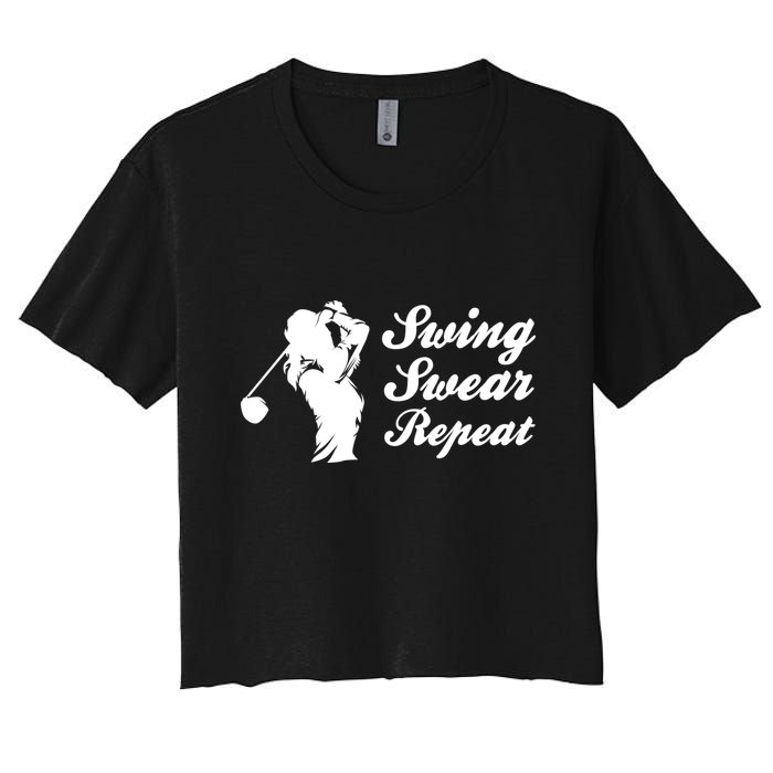 Funny Golf Swing Swear Repeat Female Golfer Version Women's Crop Top Tee