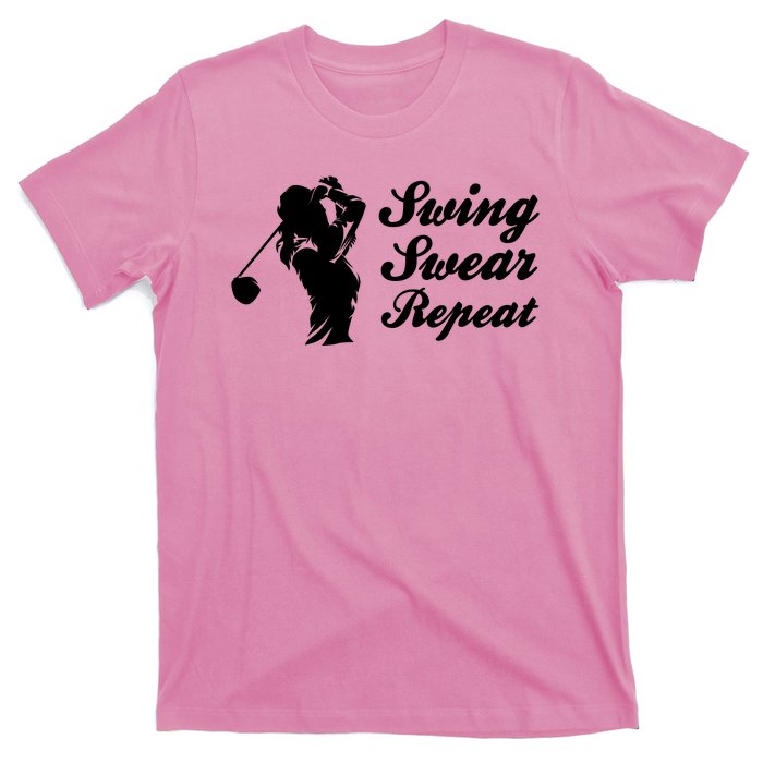 Funny Golf Swing Swear Repeat Female Golfer Version T-Shirt