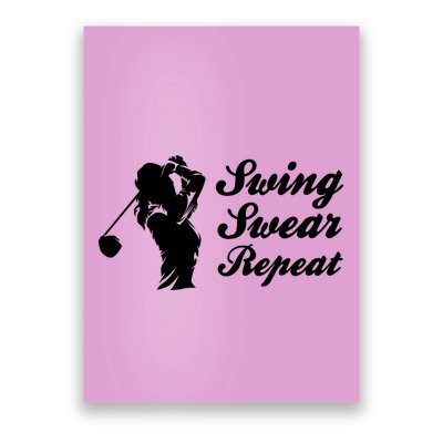 Funny Golf Swing Swear Repeat Female Golfer Version Poster