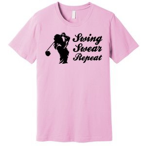 Funny Golf Swing Swear Repeat Female Golfer Version Premium T-Shirt