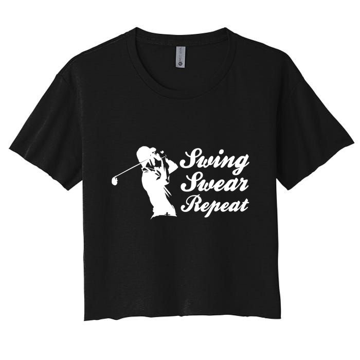 Funny Golf Swing Swear Repeat Male Golfer Version Women's Crop Top Tee