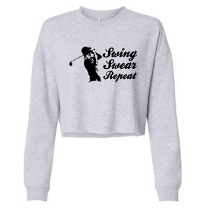 Funny Golf Swing Swear Repeat Male Golfer Version Cropped Pullover Crew